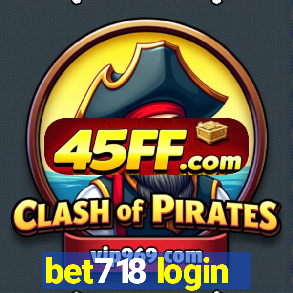 bet718 login